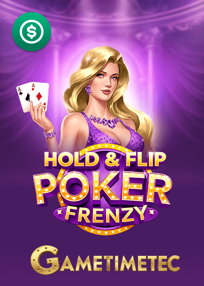 Hold and flip poker frenzy